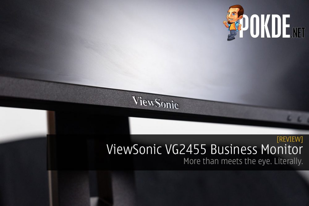 ViewSonic VG2455 Business Monitor Review — more than meets the eye. Literally. 31