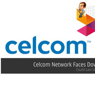 Celcom Network Faces Downtime — Could Last Up To 5 Days 34