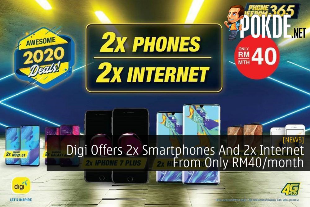 Digi Offers 2x Smartphones And 2x Internet From Only RM40/month 26