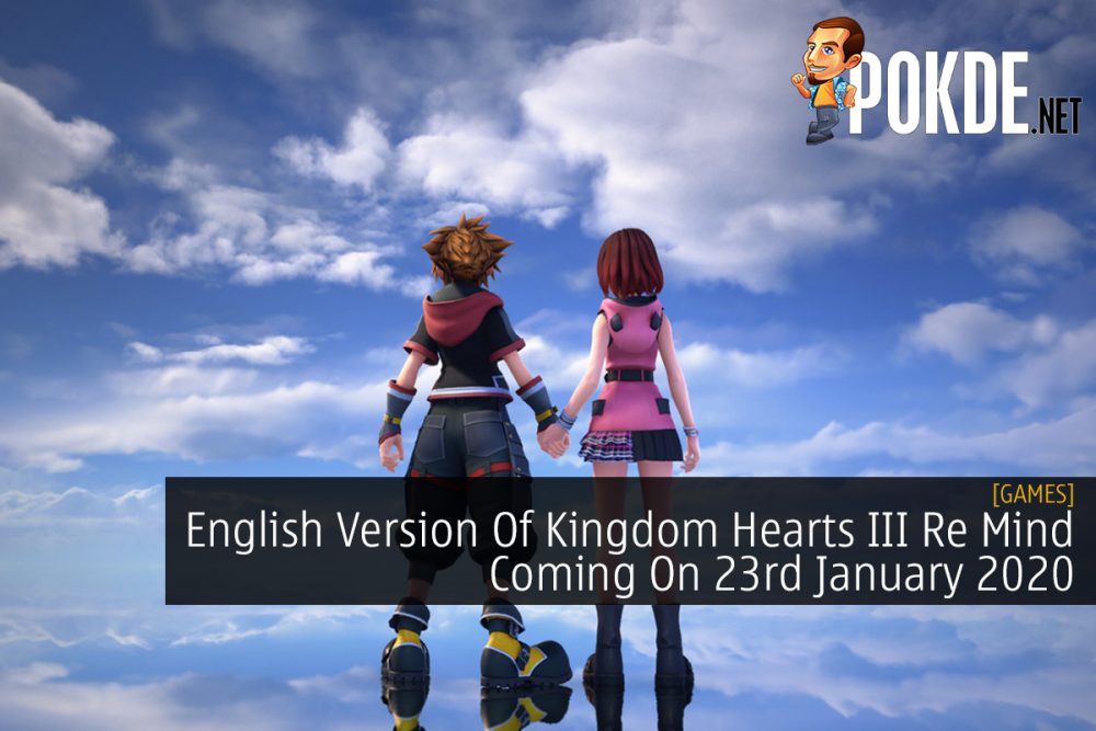 English Version Of Kingdom Hearts III Re Mind Coming On 23rd January 2020 26