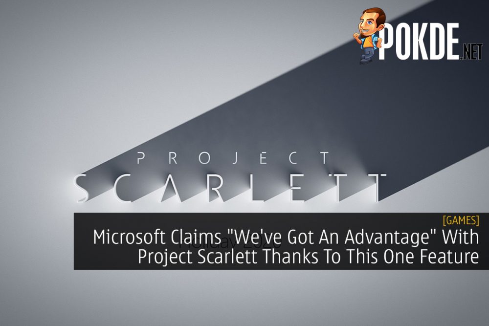 Microsoft Claims "We've Got An Advantage" With Project Scarlett Thanks To This One Feature 31