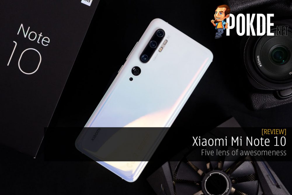 Xiaomi Mi Note 10 Review — five lens of awesomeness 29