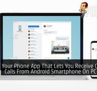 Your Phone App That Lets You Receive Or Make Calls From Android Smartphone On PC Is Now Available 28
