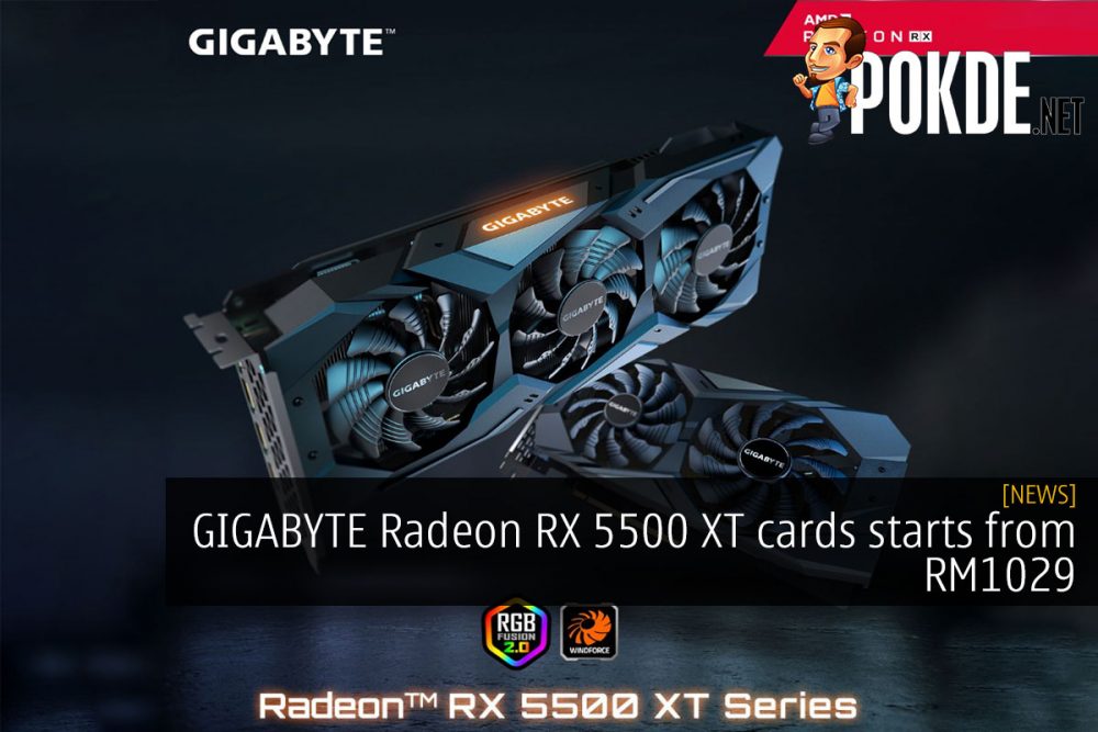 GIGABYTE Radeon RX 5500 XT cards starts from RM1029 26