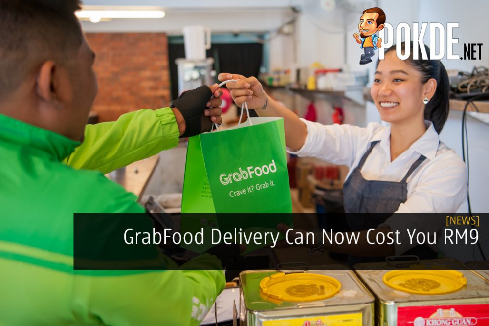 GrabFood Delivery Can Now Cost You Up to RM9 - No Longer Fixed Amount