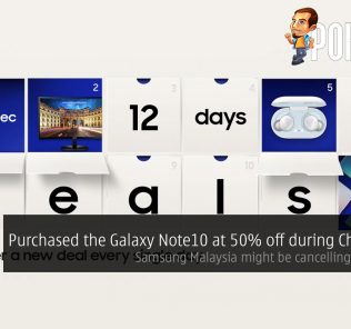 [UPDATED] Purchased the Galaxy Note10 at 50% off during Christmas? Update from Samsung Malaysia! 32