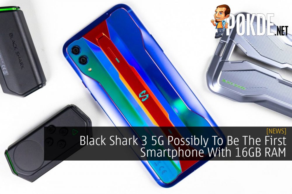 Black Shark 3 5G Possibly To Be The First Smartphone With 16GB RAM 24