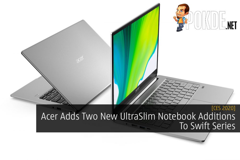 CES 2020: Acer Adds Two New UltraSlim Notebook Additions To Swift Series 32