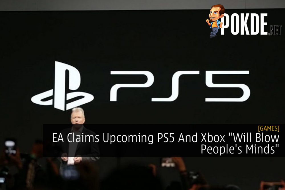 EA Claims Upcoming PS5 And Xbox "Will Blow People's Minds" 23