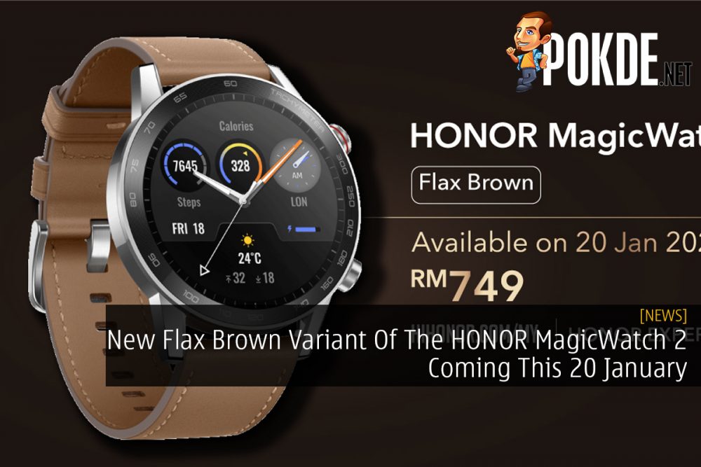 New Flax Brown Variant Of The HONOR MagicWatch 2 Coming This 20 January 20