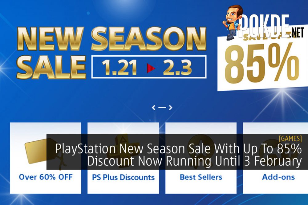 PlayStation New Season Sale With Up To 85% Discount Now Running Until 3 February 20