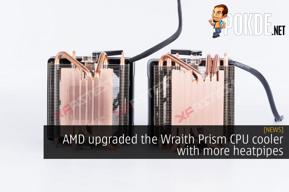 [UPDATED] AMD upgraded the Wraith Prism CPU cooler with more heatpipes 22
