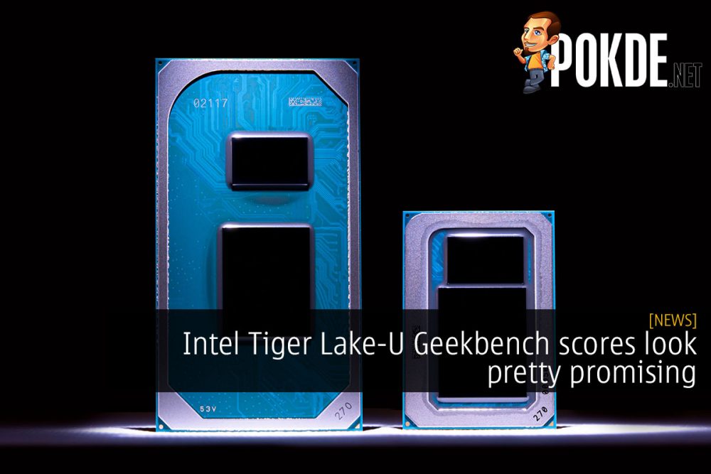 Intel Tiger Lake-U Geekbench scores look pretty promising 27