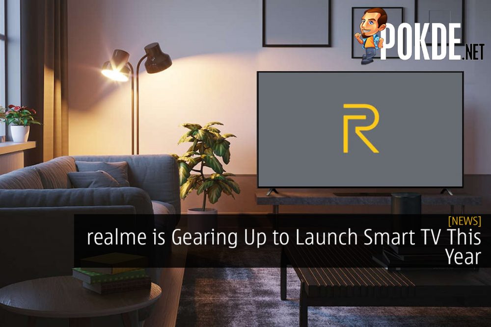 realme is Gearing Up to Launch Smart TV This Year