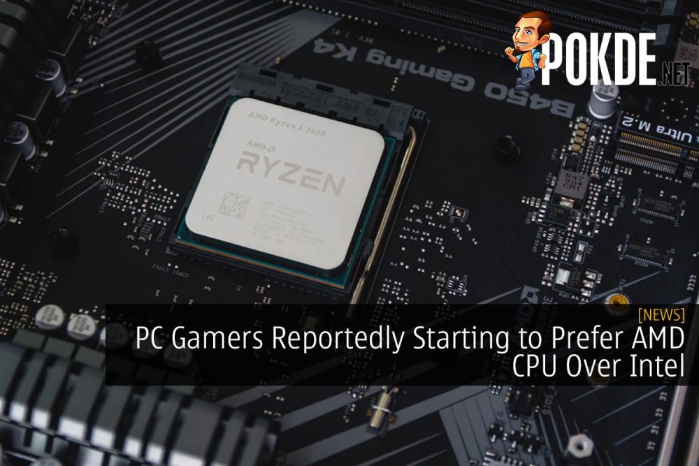 PC Gamers Reportedly Starting to Prefer AMD CPU Over Intel