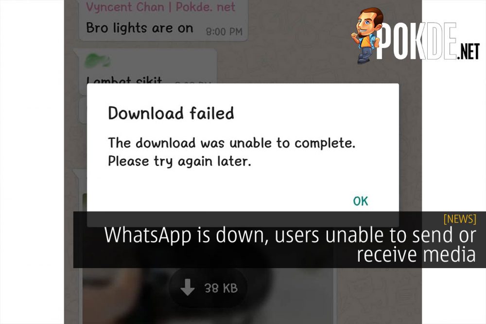 WhatsApp is down, users unable to send or receive media 23