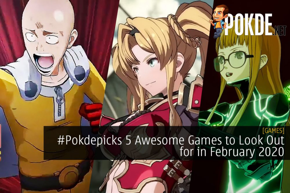 #Pokdepicks 5 Awesome Games to Look Out for in February 2020