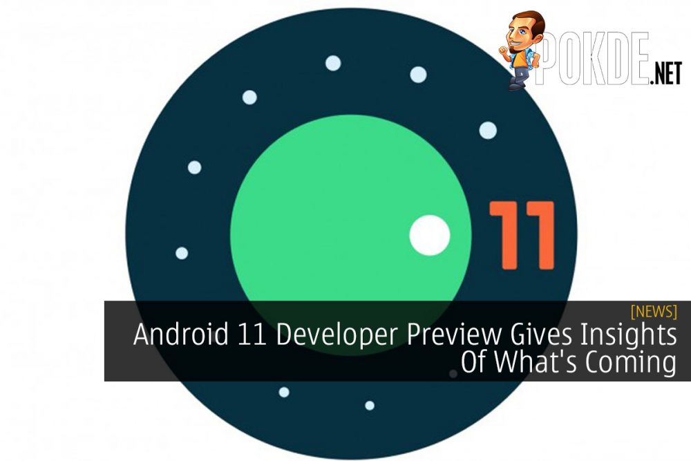 Android 11 Developer Preview Gives Insights Of What's Coming 29