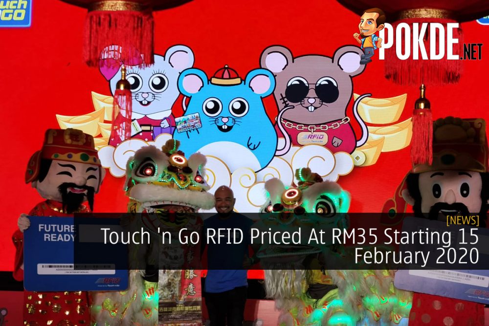 Touch 'n Go RFID Priced At RM35 Starting 15 February 2020 29