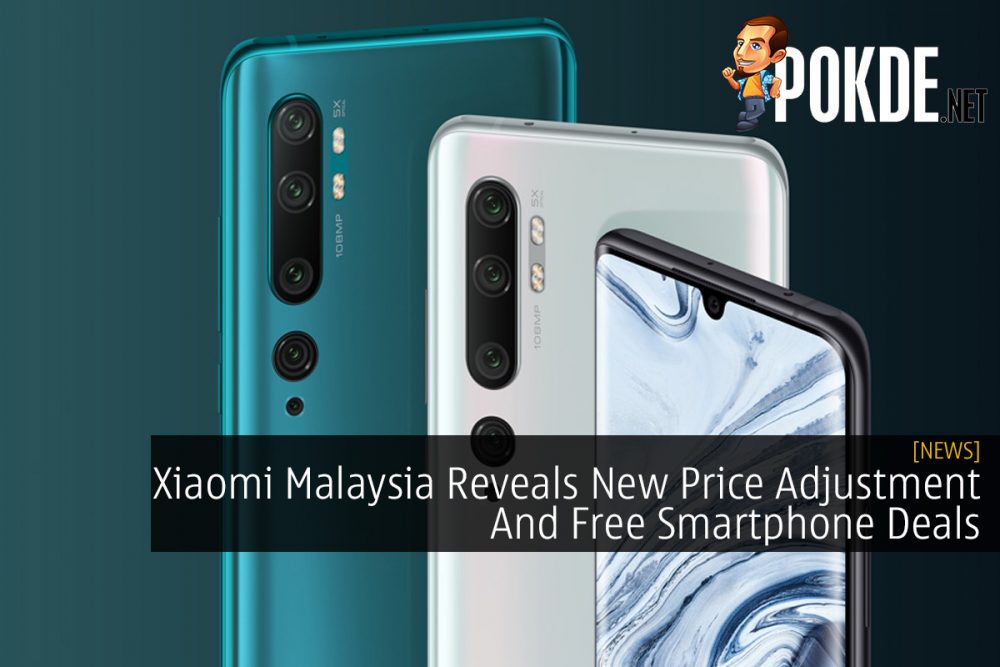 Xiaomi Malaysia Reveals New Price Adjustment And Free Smartphone Deals 27