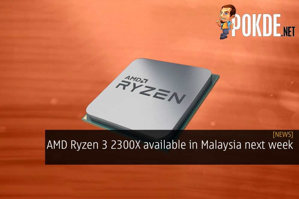 amd ryzen 3 2300x malaysia