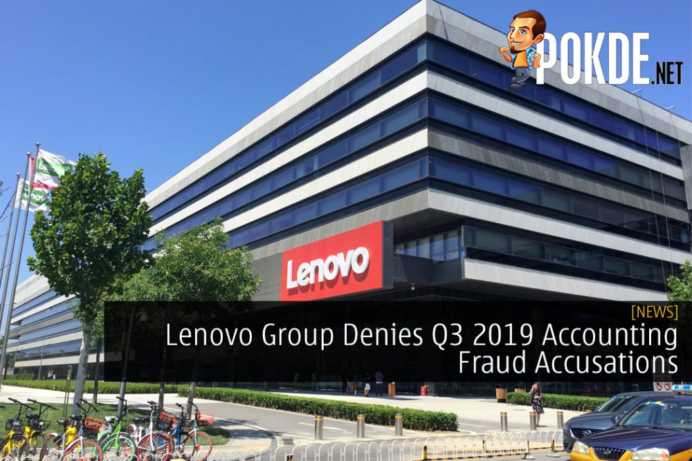 Lenovo Group Denies Q3 2019 Accounting Fraud Accusations with Clear Statement 27