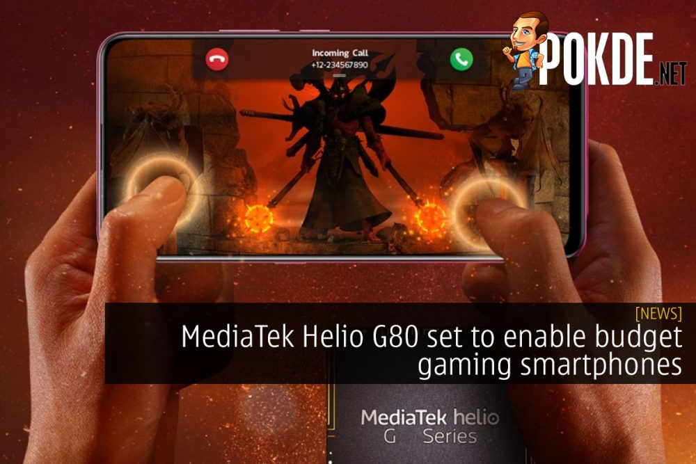 MediaTek Helio G80 set to enable budget gaming smartphones 20