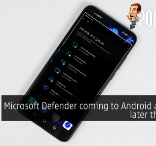 Microsoft Defender coming to Android and iOS later this year 32