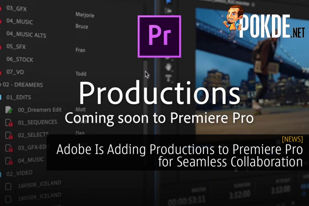 Adobe Is Adding Productions to Premiere Pro for Seamless Collaboration 27