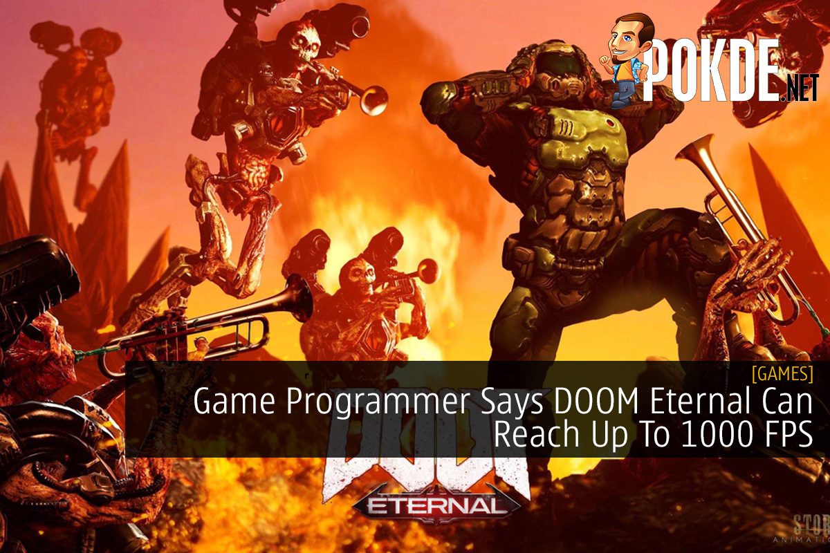 Game Programmer Says DOOM Eternal Can Reach Up To 1000 FPS – Pokde.Net