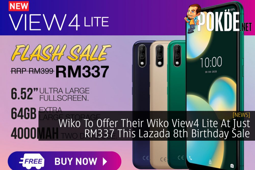 Wiko To Offer Their Wiko View4 Lite At Just RM337 This Lazada 8th Birthday Sale 31