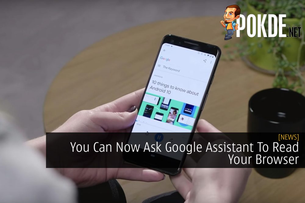 You Can Now Ask Google Assistant To Read Your Browser 31