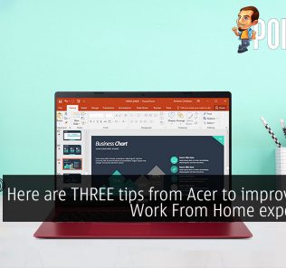 Here are THREE tips from Acer to improve your Work From Home experience 39