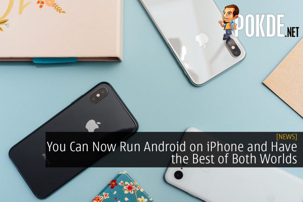 You Can Now Run Android on iPhone and Have the Best of Both Worlds