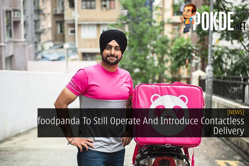 foodpanda To Still Operate And Introduce Contactless Delivery 23