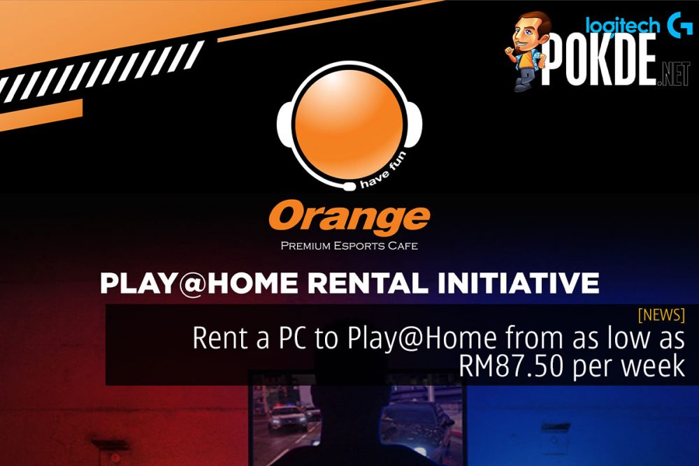 Rent a PC to Play@Home from as low as RM87.50 per week 26
