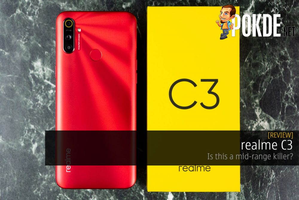 realme C3 Review — is this a mid-range killer? 23