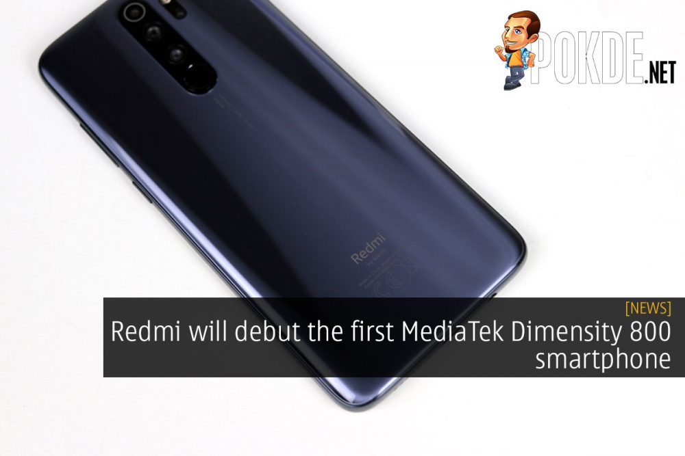 Redmi will debut the first MediaTek Dimensity 800 smartphone 30