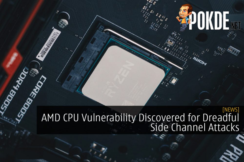 AMD CPU Vulnerability Discovered for Dreadful Side Channel Attacks