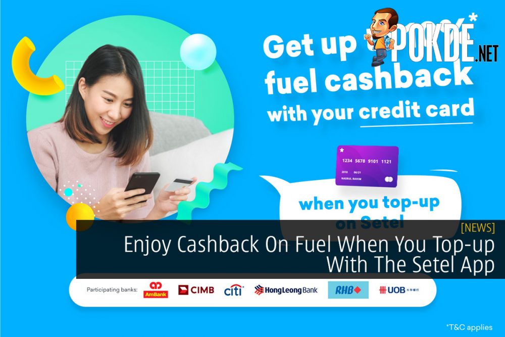 Enjoy Cashback On Fuel When You Top-up With The Setel App 32