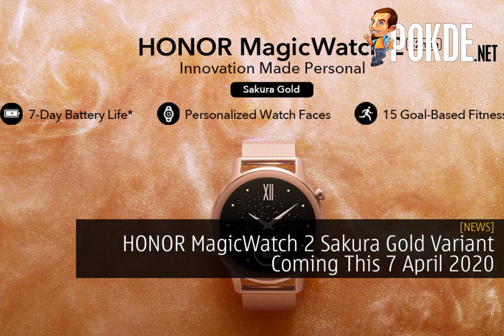 HONOR MagicWatch 2 Sakura Gold Variant Coming This 7 April 2020 32