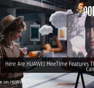 Here Are HUAWEI MeeTime Features That You Can Utilize 28