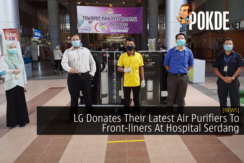 LG Donates Their Latest Air Purifiers To Front-liners At Hospital Serdang 20