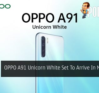 OPPO A91 Unicorn White Set To Arrive In Malaysia 27