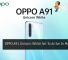 OPPO A91 Unicorn White Set To Arrive In Malaysia 28