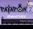 Patapon 2 Remastered Review — Finding The Beat 32