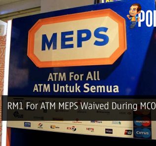 RM1 For ATM MEPS Waived During MCO Period 33