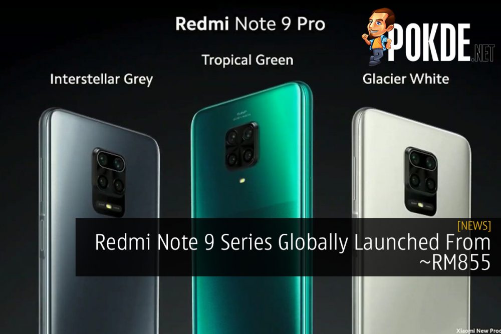 Redmi Note 9 Series Globally Launched From ~RM855 23