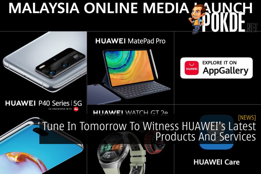 Tune In Tomorrow To Witness HUAWEI's Latest Products And Services 20