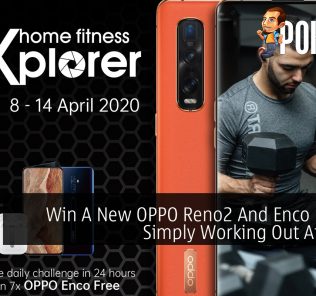 Win A New OPPO Reno2 And Enco Free By Simply Working Out At Home 30